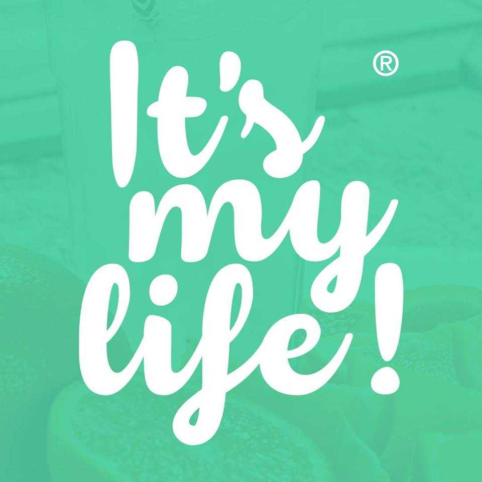 It´s my life!